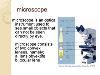 Optical Instruments Examples Optical equipment | PPTX