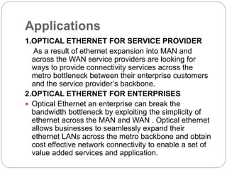 Optical Service Provider Optical ethernet krunal | PPTX