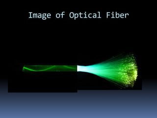 Image of Optical Fiber
 