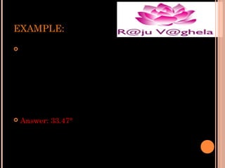 EXAMPLE:


Let medium 1 be glass ( n1 = 1.5 ) and medium 2
by ethyl alcohol (n2 = 1.36 ). For an angle of
incidence

of

refraction.



Answer: 33.47°

30°,

determine

the

angle

of

 