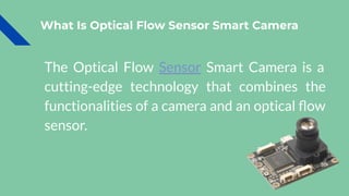 Optical Flow Sensor Smart Camera | PPT
