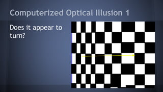 Optical illusion and visual acuity project | PPTX
