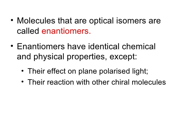 Optical isomers