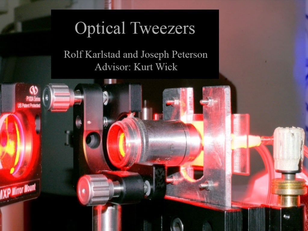 Optical tweezers