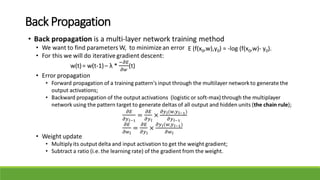 Back Propagation
E (f(x0,w),y0) = -log (f(x0,w)- y0).
 