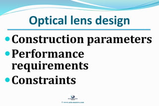 OPTICAL INDUSTRY - Design Engineering Fabrication Testing | PPTX