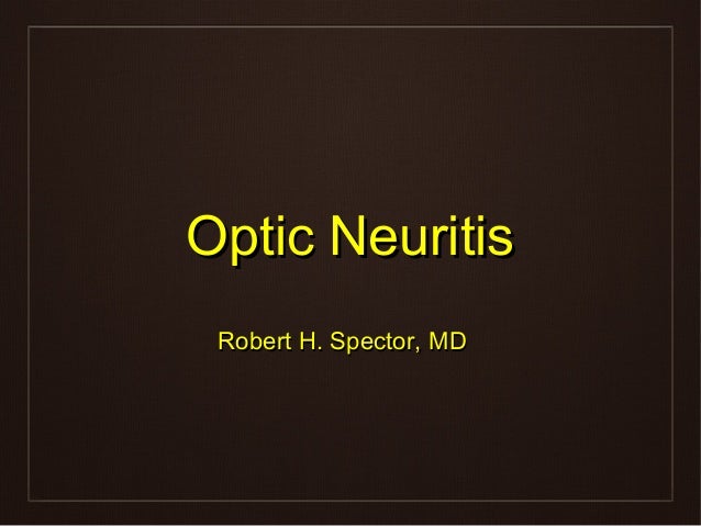 unilateral optic neuritis as a presentation The top two leading differential diagnoses in this case of unilateral optic disc edema without in an acute presentation, optic neuritis may be. unilateral optic neuritis as a presentation The top two leading differential diagnoses in this case of unilateral optic disc edema without in an acute presentation, optic neuritis may be.