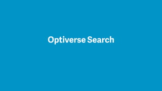 Optiverse Search
 