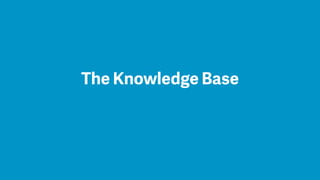 The Knowledge Base
 