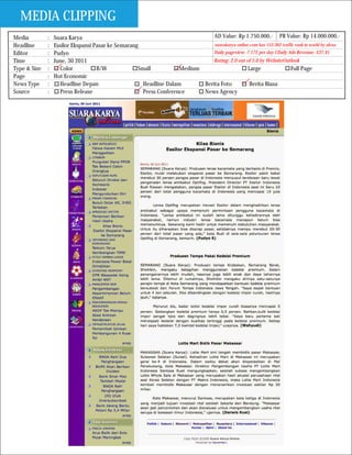 MEDIA CLIPPING
Media         :   Suara Karya                                                  AD Value: Rp 1.750.000,- PR Value: Rp 14.000.000,-
Headline      :   Essilor Ekspansi Pasar ke Semarang                           suarakarya-online.com has 153.362 traffic rank in world by alexa
Editor        :   Pudyo                                                        Daily pageview: 7.172 per day I Daily Ads Revenue: $37.41
Time          :   June, 30 2011                                                Rating: 2.0 out of 5.0 by WebsiteOutlook
Type & Size   :     Color           B/W             Small           Medium                      Large                 Full Page
Page          :   Hot Economic
News Type     :     Headline Depan                    Headline Dalam       Berita Foto           Berita Biasa
Source        :     Press Release                     Press Conference     News Agency
 