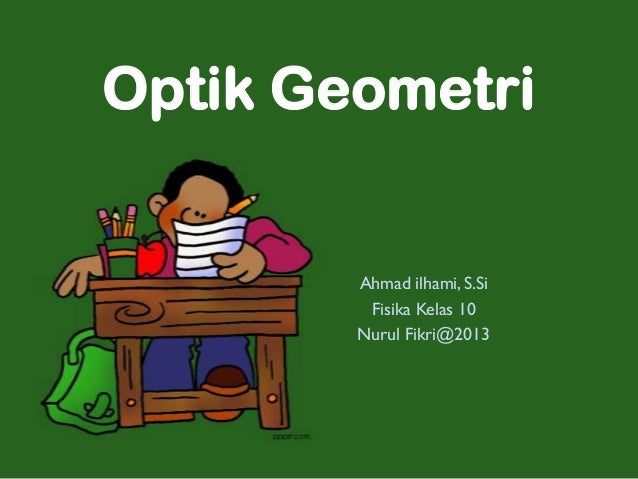 Fisika Optik Geometri Dalam