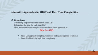 Comprehensive Guide to Optimal Binary Search Trees Using Dynamic ...