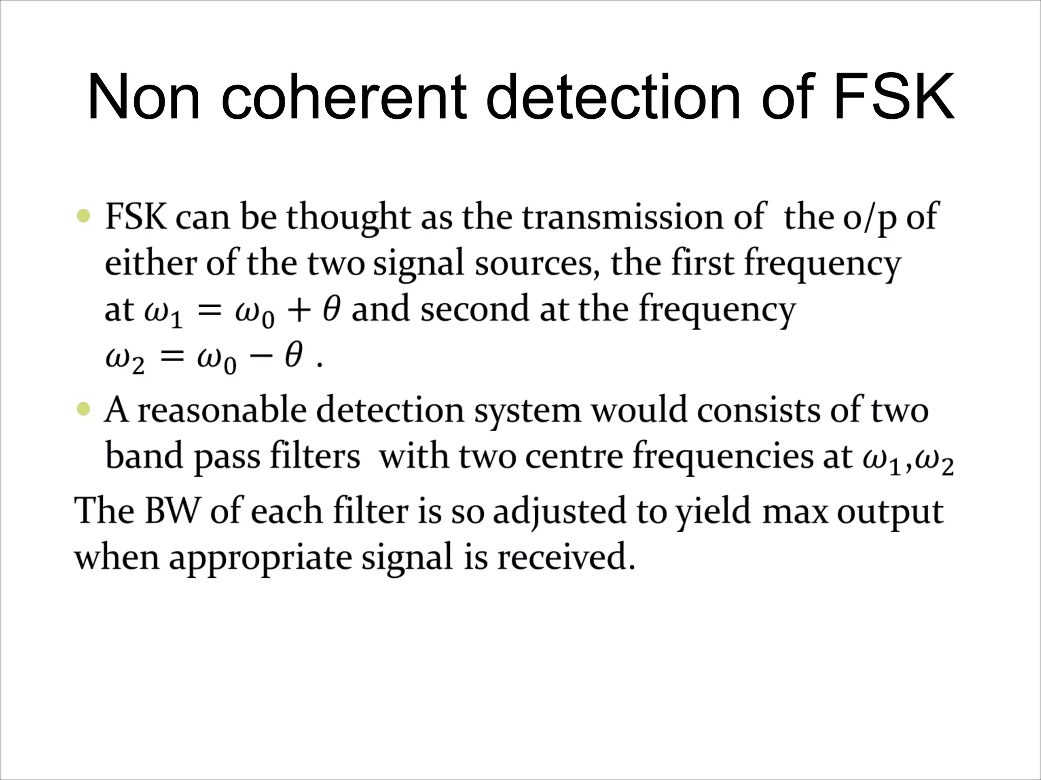 Non coherent detection of FSK
