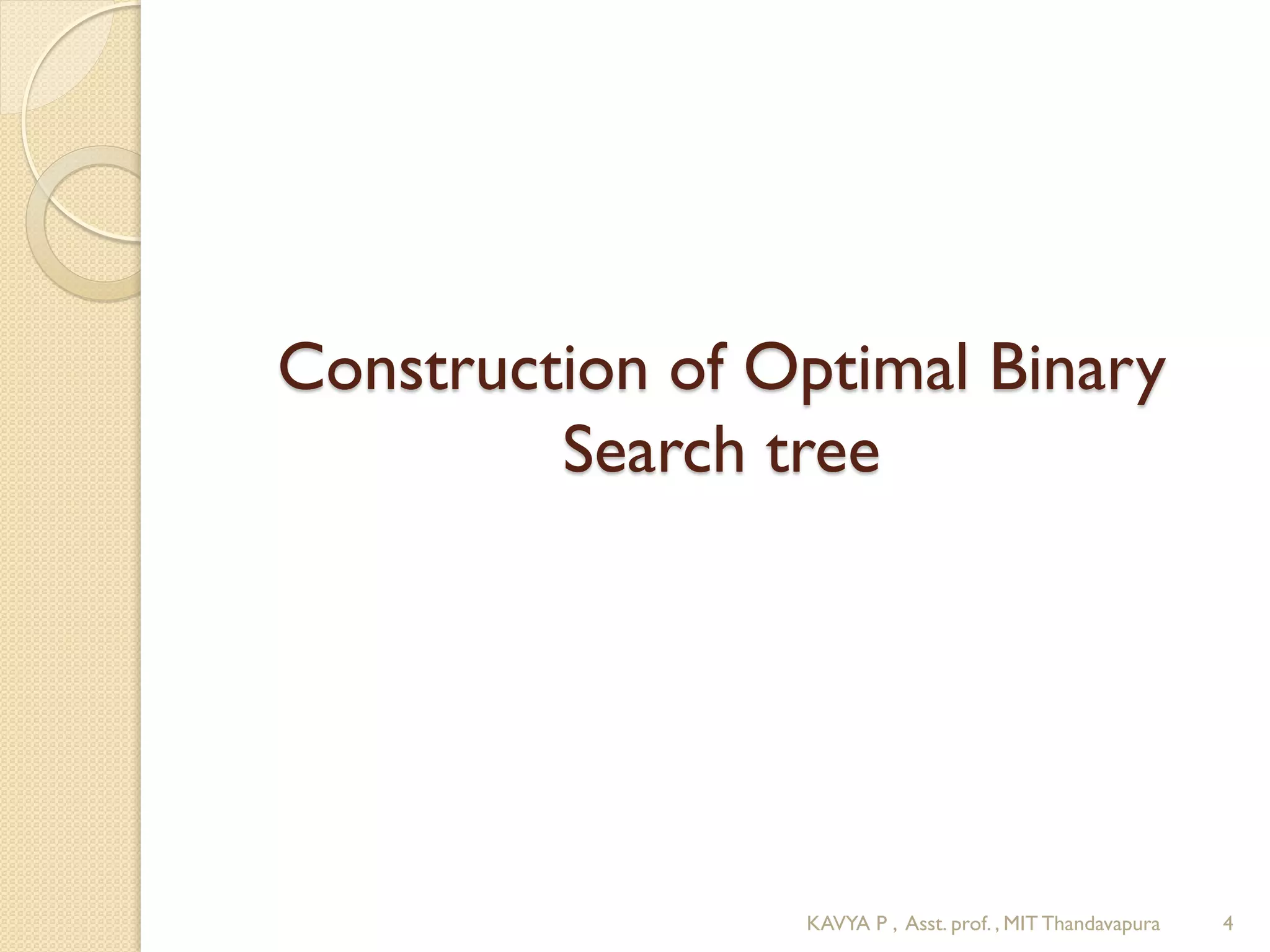 Optimal binary search tree | PPT
