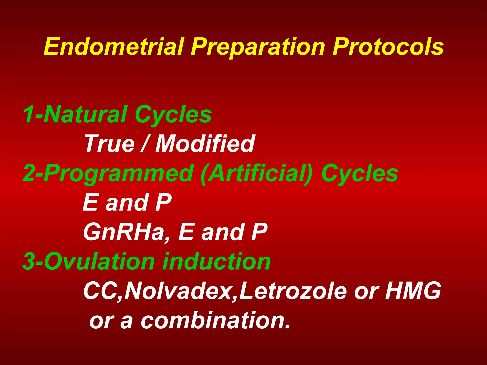 Optimal endometrial preparation for frozen embryo transfer cycles PPT