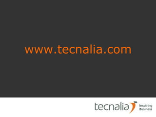 www.tecnalia.com 