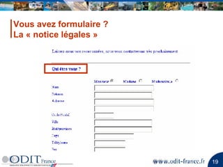 Vous avez formulaire ? La « notice légales » 