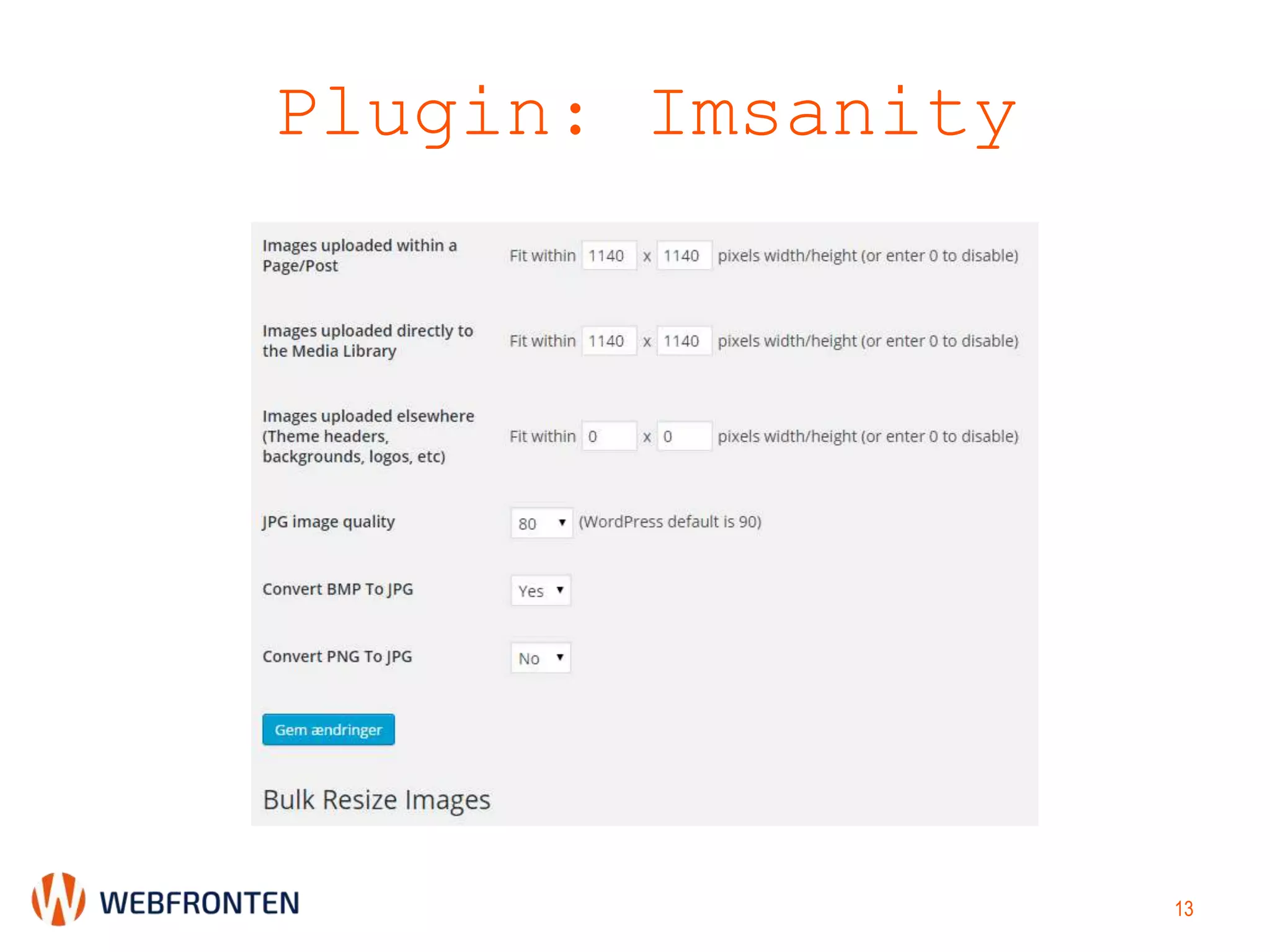 Plugin: Imsanity
13
 