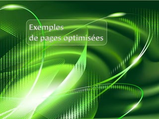 Exemples  de pages optimisées 