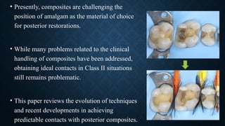 OPTIMISING TOOTH FORM WITH DIRECT POSTERIOR COMPOSITE RESTORATION.pptx