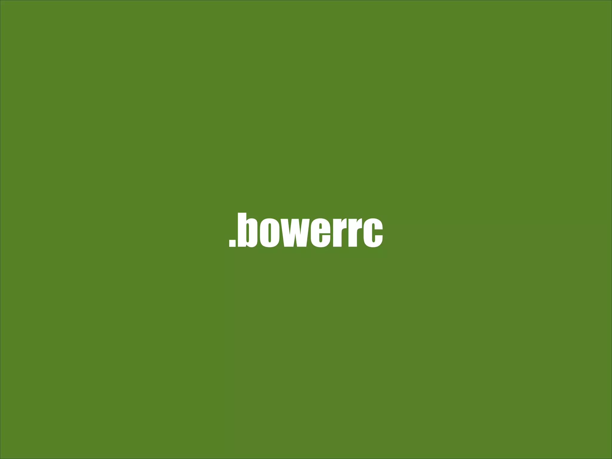 .bowerrc 