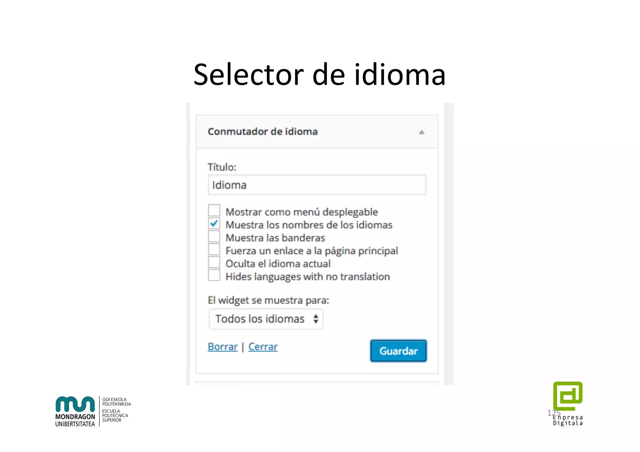 Selector	de	idioma	
125	
 