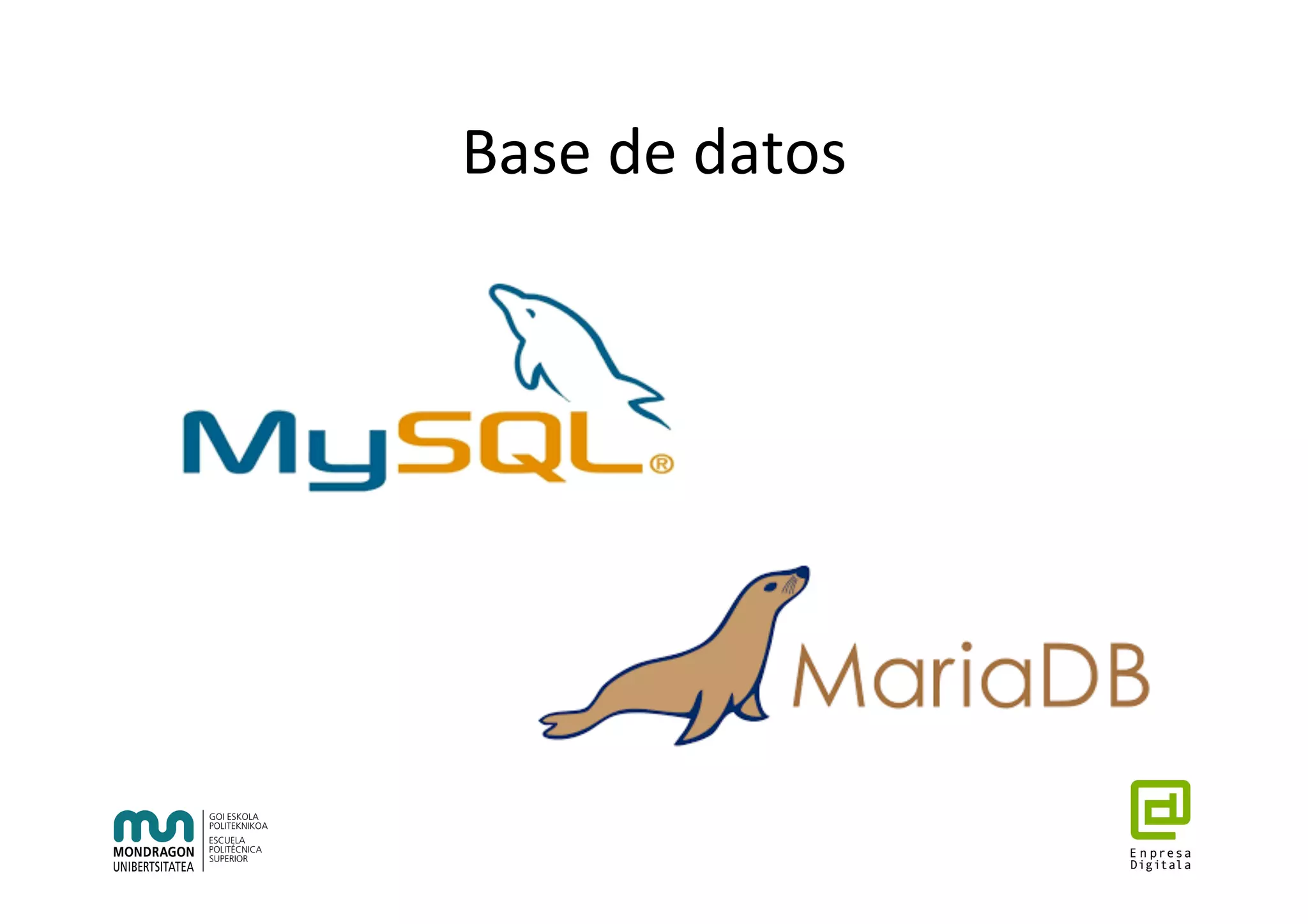 Base	de	datos	
 
