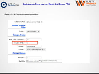 Optimizando Recursos con Elastix Call Center PRO