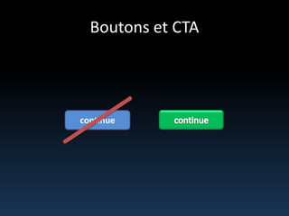 Boutons et CTAcontinue continue
