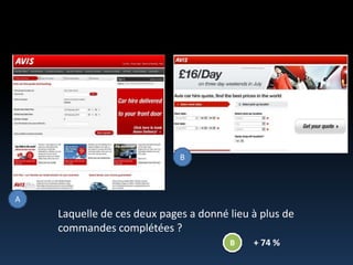 BALaquelle de cesdeux pages a donné lieu à plus de commandescomplétées ?B+ 74 %