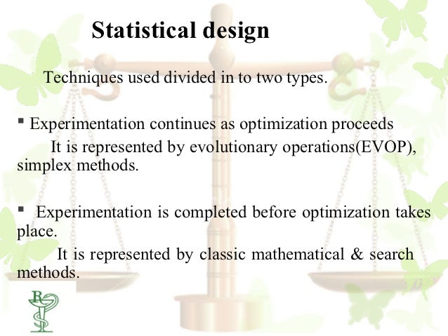 OPTIMIZATION IN PHARMACEUTICS,FORMULATION & PROCESSING