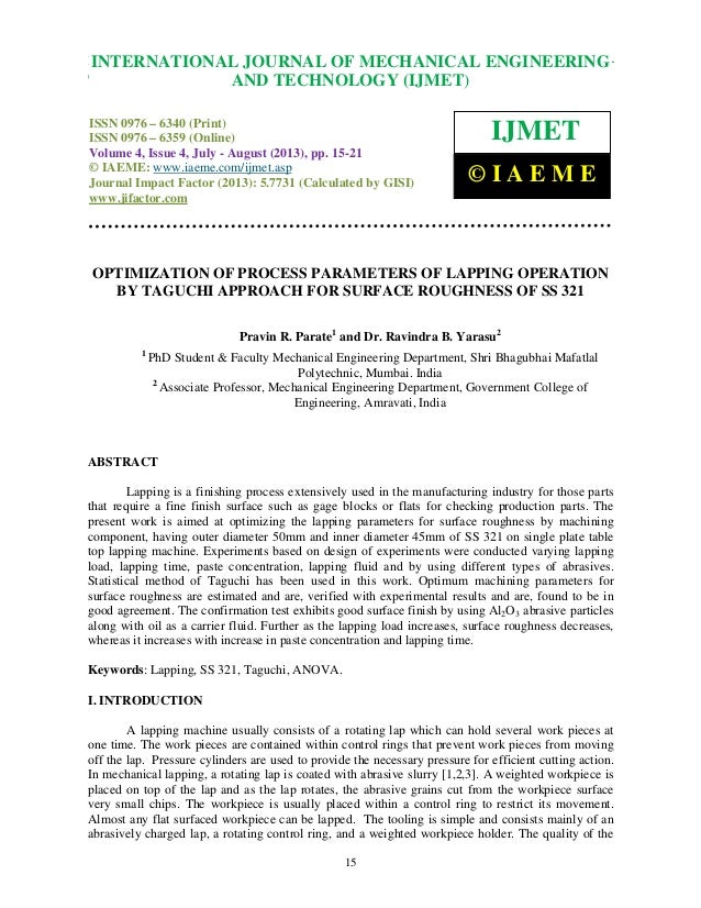 optimizing the process parameters for minimum Rithm (ga) to optimize the process parameters in milling of mold surfaces rsm is used to develop a surface roughness ing parameters that leads to minimum surface . optimizing the process parameters for minimum Rithm (ga) to optimize the process parameters in milling of mold surfaces rsm is used to develop a surface roughness ing parameters that leads to minimum surface .