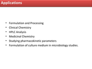Applications



  •   Formulation and Processing
  •   Clinical Chemistry
  •   HPLC Analysis
  •   Medicinal Chemistry
  ...