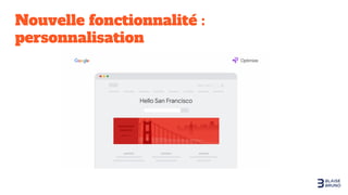 Nouvelle fonctionnalité :
personnalisation
 