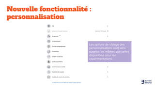Nouvelle fonctionnalité :
personnalisation
 