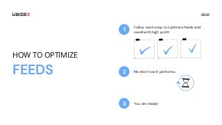 How to optimize feeds and campaigns?