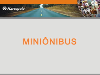 MINIÔNIBUS
 