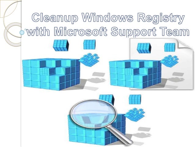 Cleanup Windows Registry With Microsoft Support Team