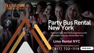 https://limorentalnyc.com/
BOOK NOW
PartyBusRental
NewYork
Limo Rental NYC
Optimize Your Next Party Experience with
Affordable Party Bus Rental New York
(917) 722-1119
 