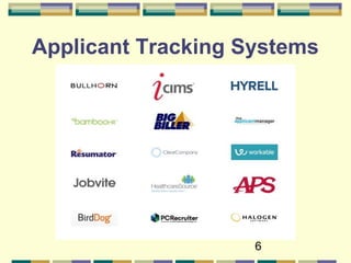 6
Applicant Tracking Systems
 