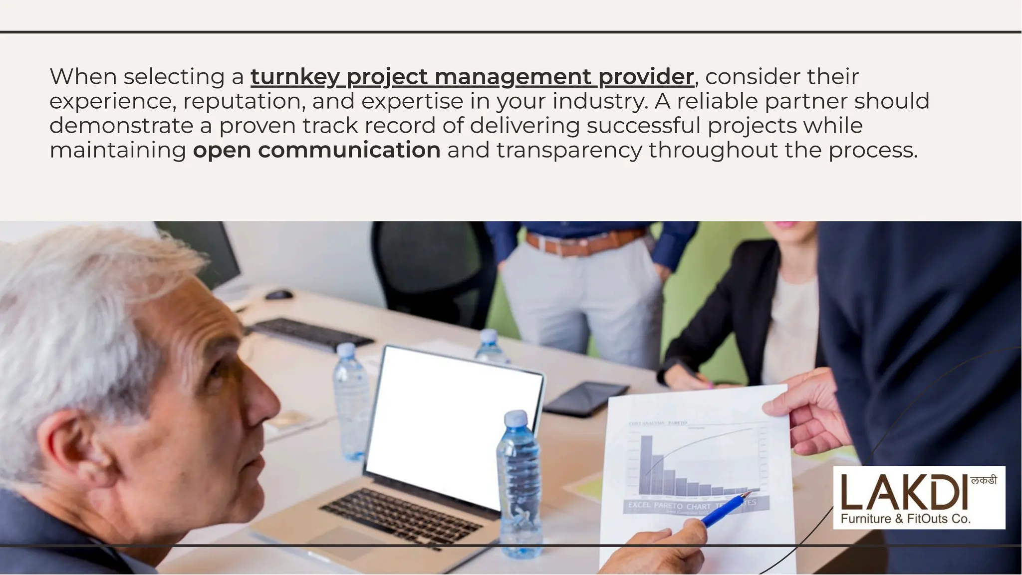 When selecting a turnkey project management provider, consider their
experience, reputation, and expertise in your industry. A reliable partner should
demonstrate a proven track record of delivering successful projects while
maintaining open communication and transparency throughout the process.
When selecting a turnkey project management provider, consider their
experience, reputation, and expertise in your industry. A reliable partner should
demonstrate a proven track record of delivering successful projects while
maintaining open communication and transparency throughout the process.
 