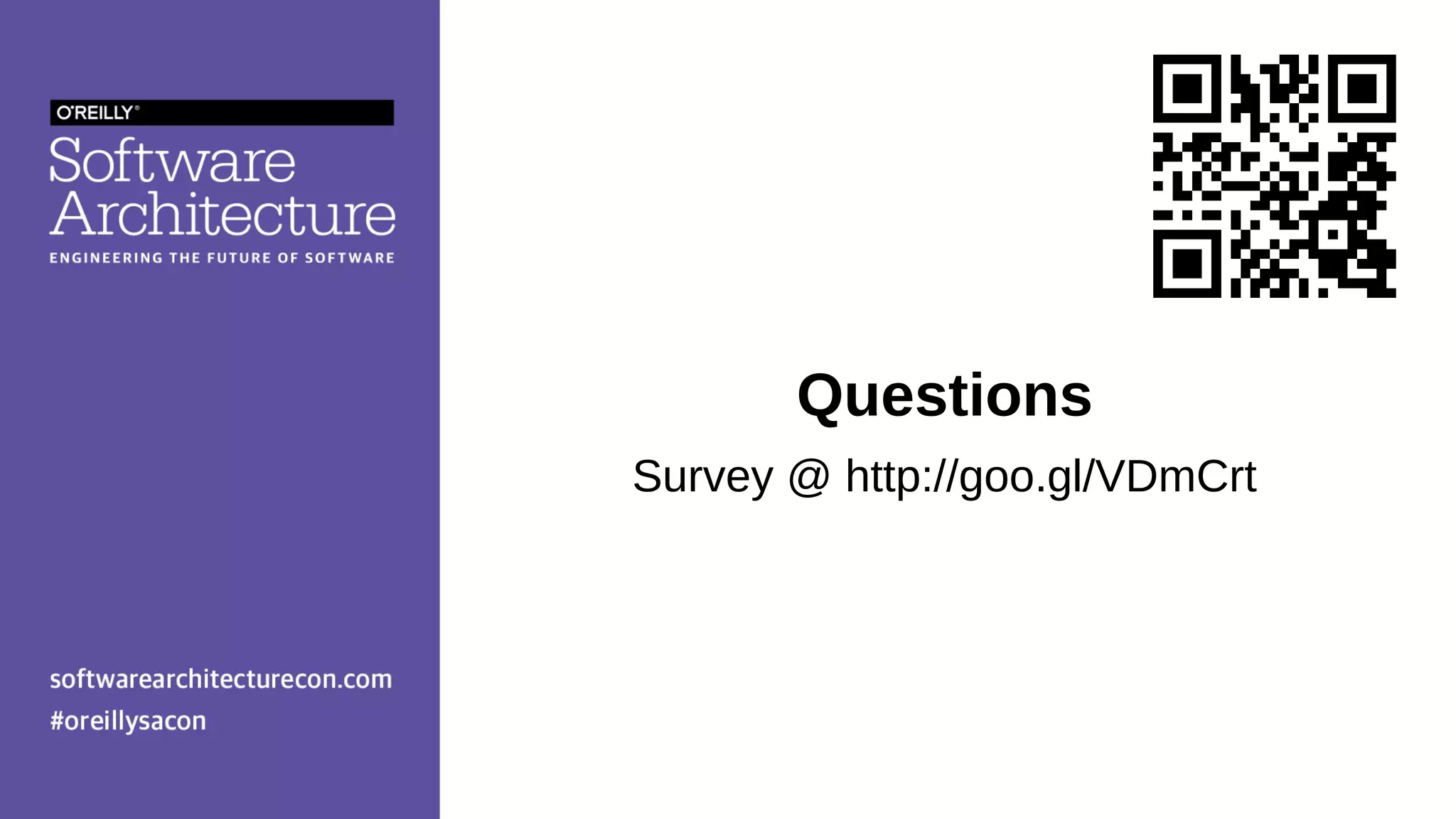 Questions
Survey @ http://goo.gl/VDmCrt
 