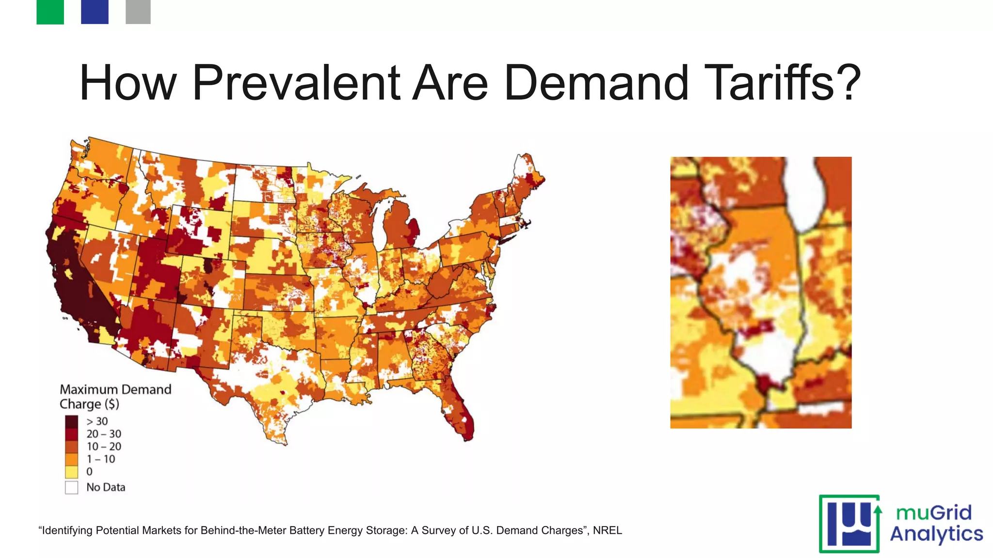 How Prevalent Are Demand Tariffs?
©2016 Renewable Energy Analytics
“Identifying Potential Markets for Behind-the-Meter Battery Energy Storage: A Survey of U.S. Demand Charges”, NREL
 
