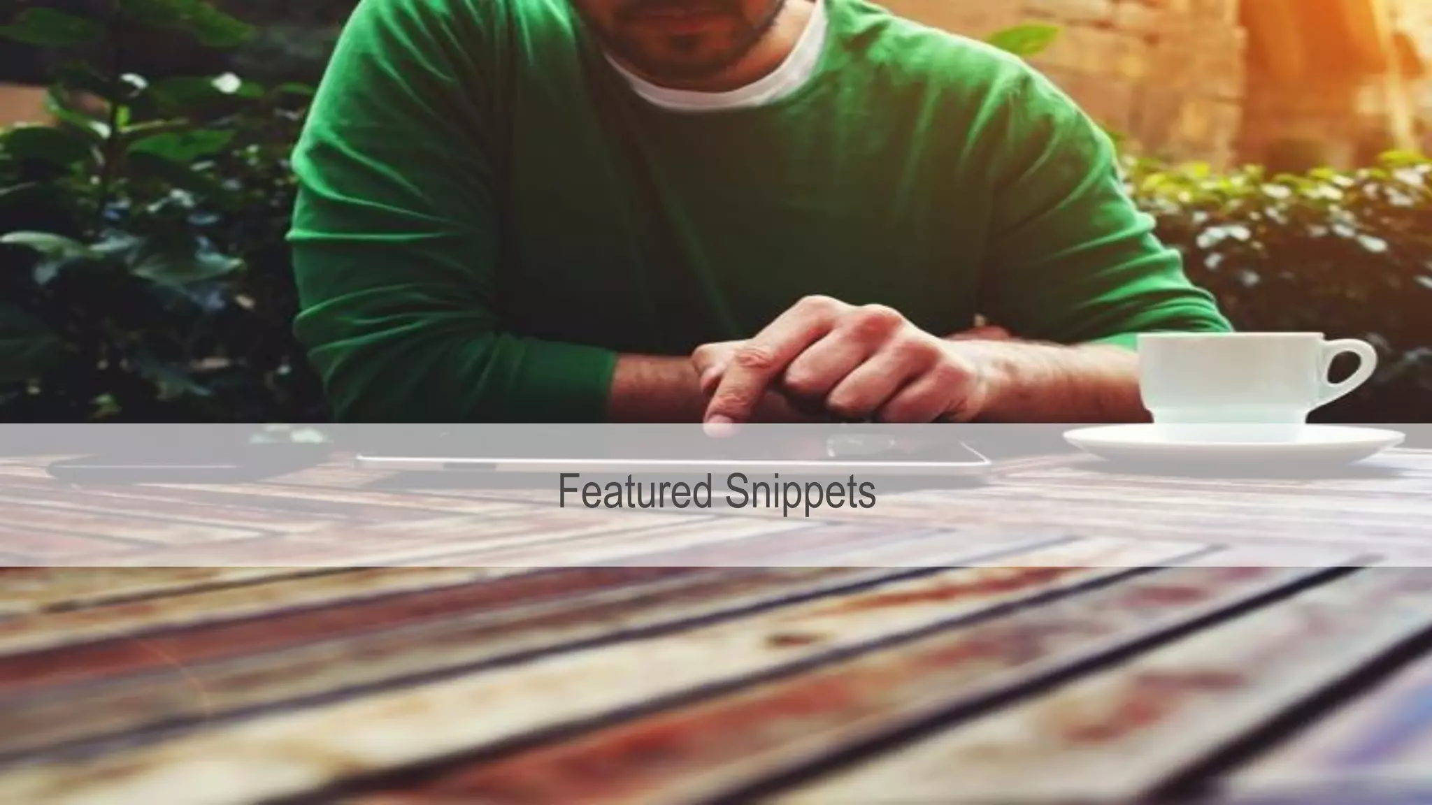 11
Featured Snippets
 