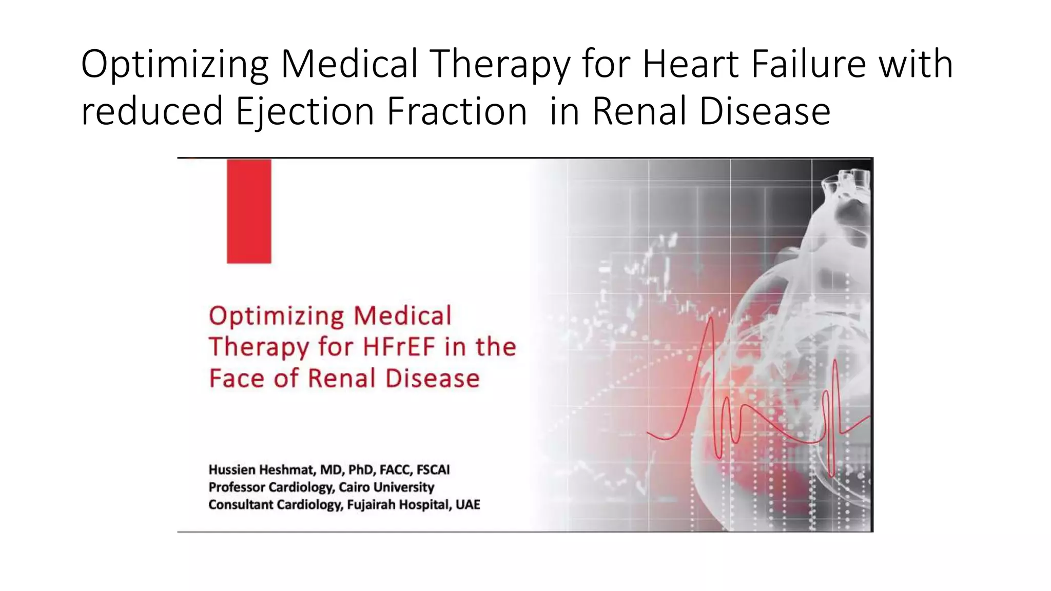 Optimizing Heart Failure Management A Review Of The Clinical Pharmacist Optimizing medical therapy for heart failure with reduced ejection