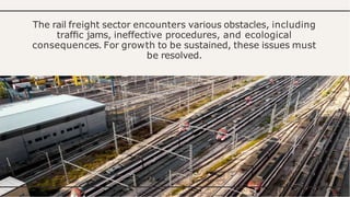 Optimizing Rail Freight Services Enhancing Efficiency and ...
