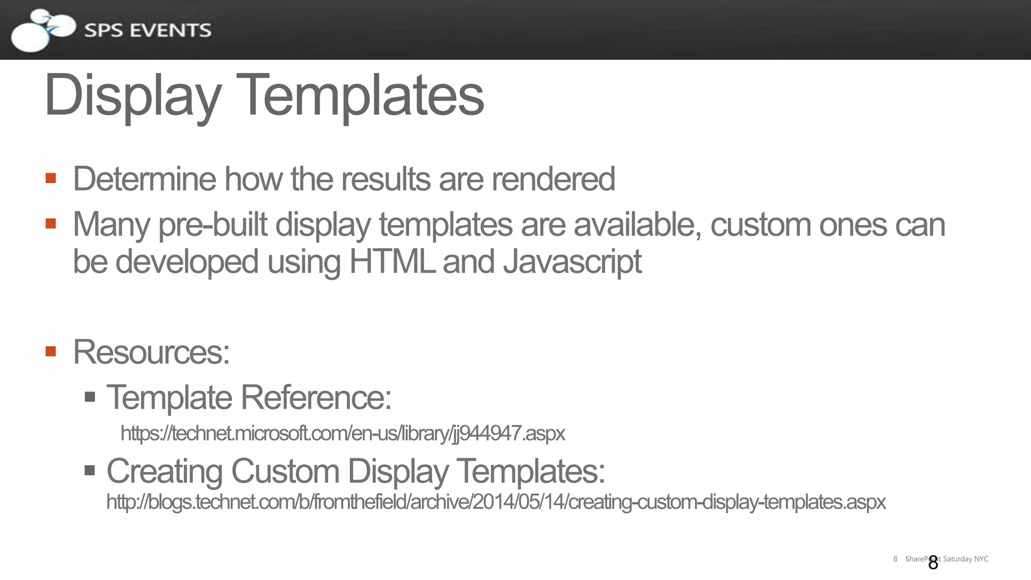 8 SharePoint Saturday NYC
8