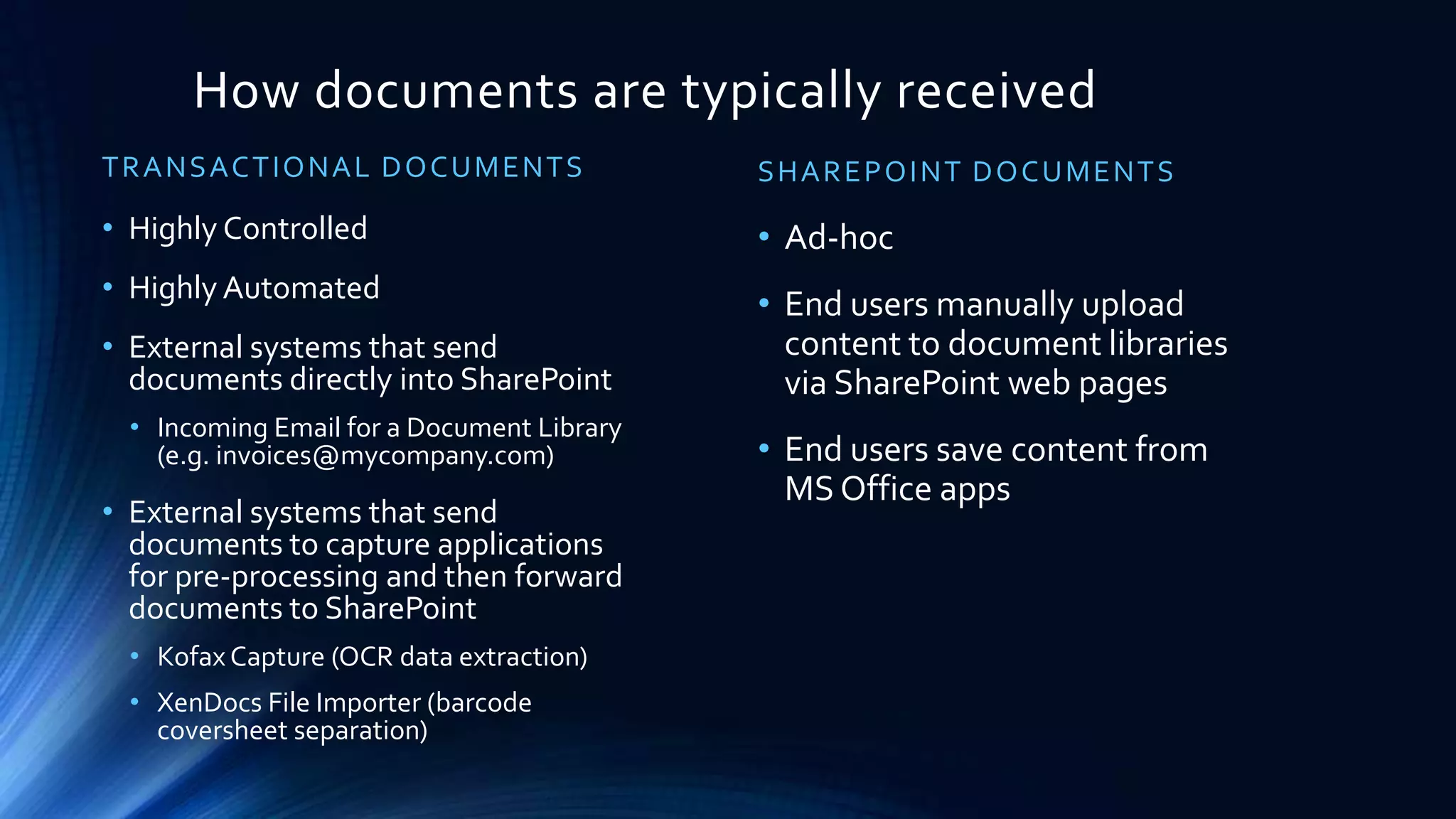 How users find documents
TRANSACTIONAL DOCUMENTS
• Navigation doesn’t work - too many
documents per library
• Search via metadata queries only
• Ignore document content
• Ignore social based algorithms like
ratings
• Users expect intuitive, graphical
query builders to specify precise
search conditions against one or
more metadata fields.
COLLABORATION SCENARIOS
• Navigation
• SiteSub-SiteLibraryFolderDocument
• Keyword Search
• Searches both metadata and document
content
• Use of social algorithms improve search
results (e.g. highly rated documents are
returned above other documents)
 