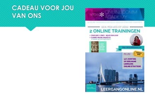 CADEAU VOOR JOU
VAN ONS
 