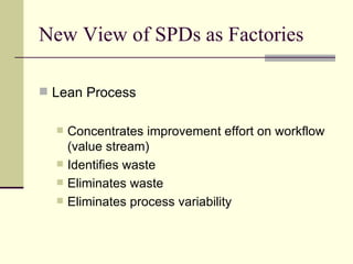 Optimizing Sterile Processing Workflow | PPT
